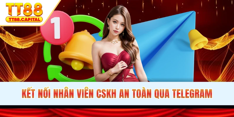 Cách kết nối nhân viên CSKH an toàn qua Telegram